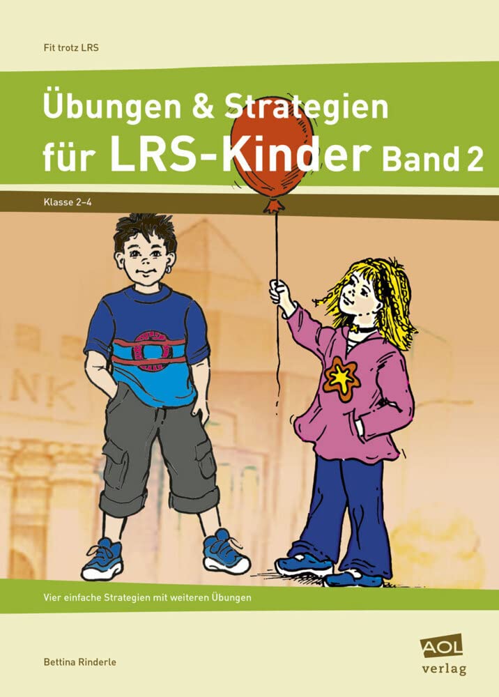 Übungen & Strategien für LRS-Kinder - Band 2: Vier einfache Strategien mit passenden Übungen (2. bis 4. Klasse) book