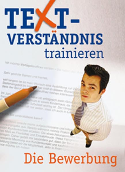 Die Bewerbung (Textverständnis trainieren) Business, Finance & Career