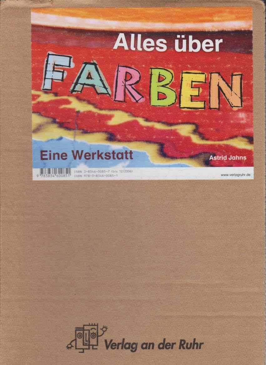 Alles über Farben - Eine Werkstatt Learning & Reference