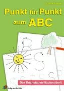 Punkt für Punkt zum ABC: Das Buchstaben-Nachmalheft Lifestyle