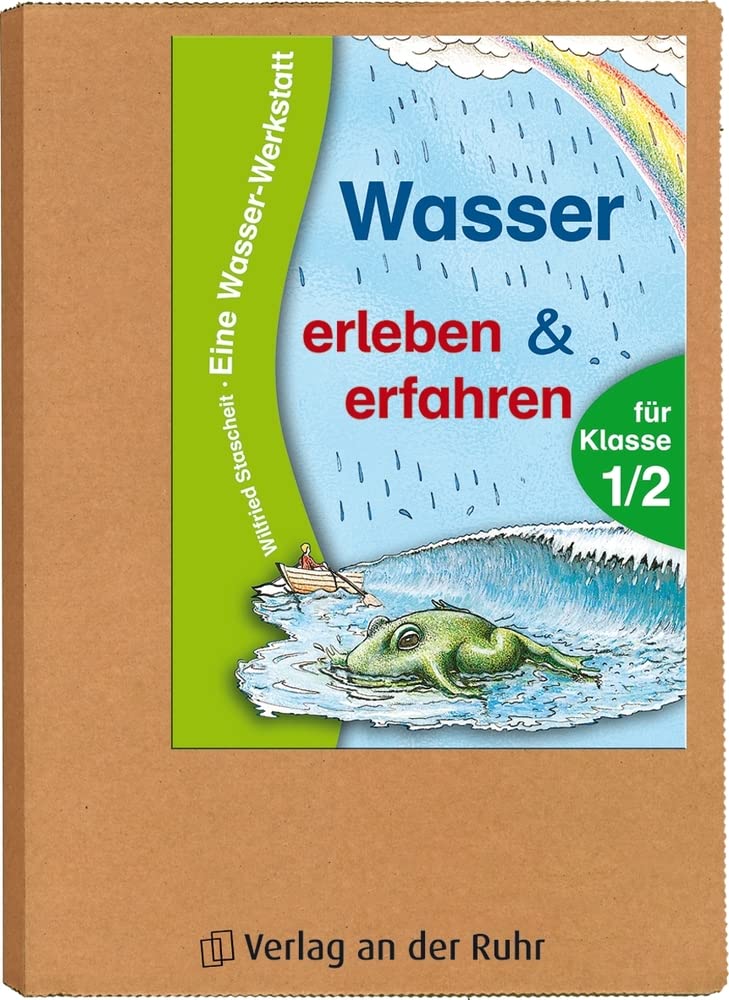 Wasser erleben & erfahren für Klasse 1/2: Eine Wasser-Werkstatt Non-fiction