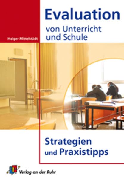 Evaluation von Unterricht und Schule: Strategien und Praxistipps Study Guides