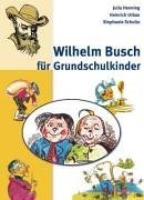Wilhelm Busch für Grundschulkinder Learning & Reference