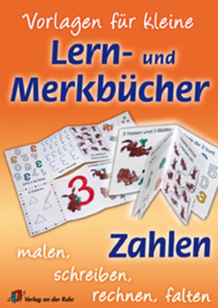 Vorlagen für kleine Lern- und Merkbücher - Zahlen: Malen, schreiben, rechnen, falten Education & Training