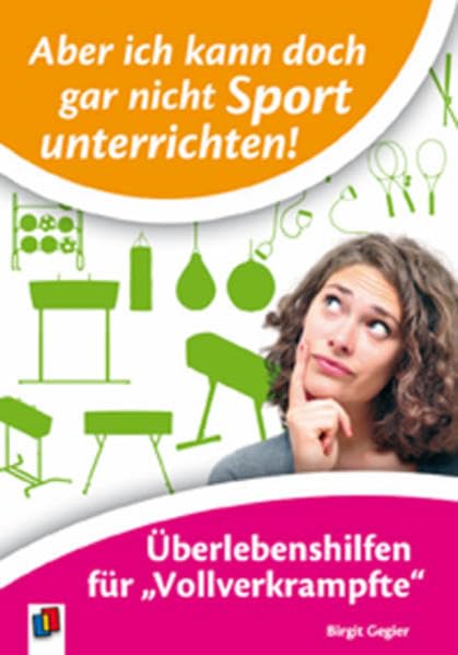 Aber ich kann doch gar nicht Sport unterrichten! Study Guides