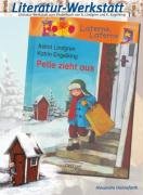 Pelle zieht aus (Literatur-Werkstatt) Study Guides