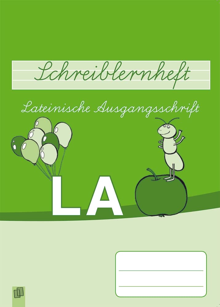 Lateinische Ausgangsschrift: Klasse 1-3 (Schreiblernheft) General education