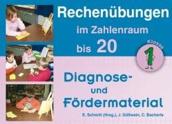 Rechenübungen im Zahlenraum bis 20: Diagnose- und Fördermaterial - Klasse 1 Education & Training