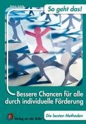 Bessere Chanchen für alle durch individuelle Förderung: Die besten Methoden Learning & Reference