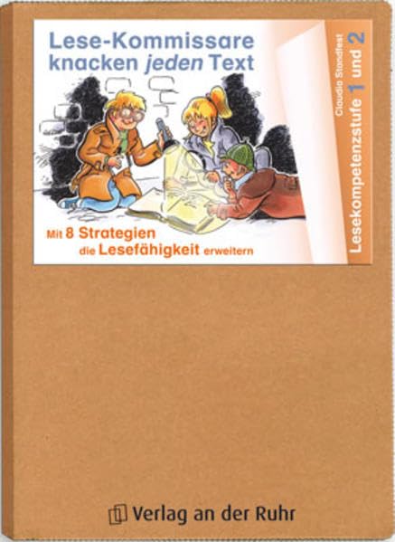 Lese-Kommissare knacken jeden Text - Lesekompetenzstufe 1 und 2: Mit 8 Strategien die Lesefähigkeit erweitern Learning & Reference