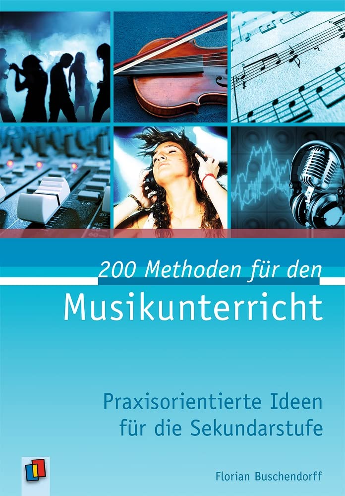 200 Methoden für den Musikunterricht Education & Training