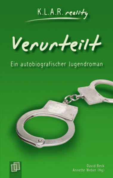 Verurteilt. Ein autobiografischer Jugendroman Study Guides