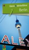Berlin (Klasse(n)fahrtenführer) Study Guides