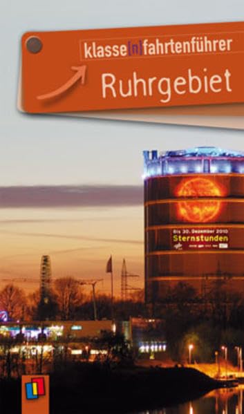 Klasse(n)fahrtenführer Ruhrgebiet Study Guides
