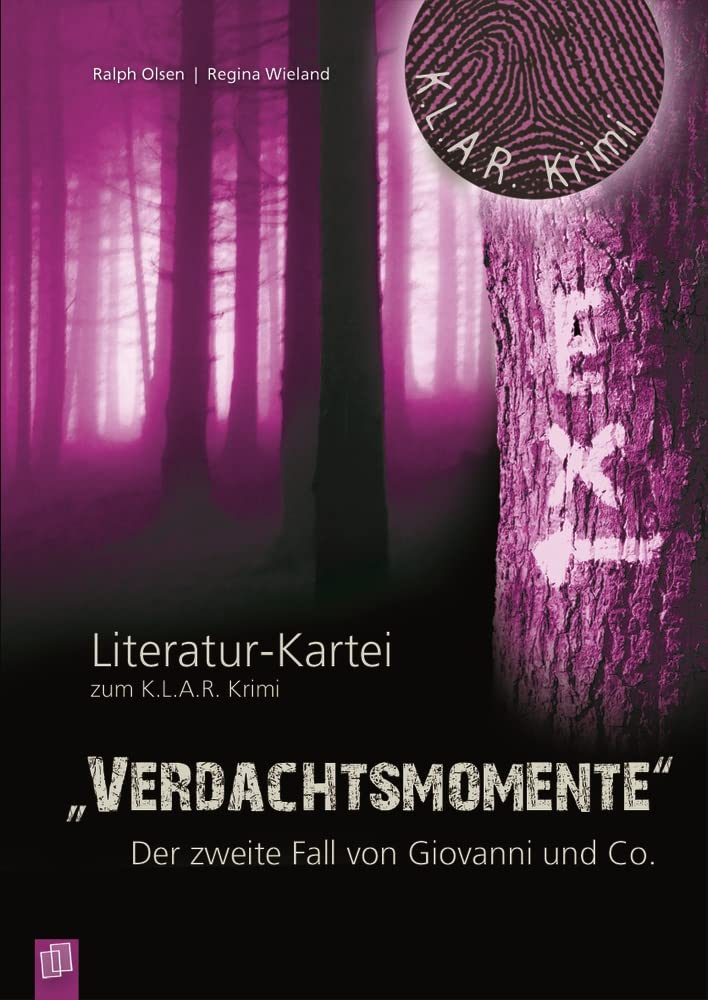 Verdachtsmomente: Der zweite Fall von Giovanni und Co. (K.L.A.R. Krimi - Literatur-Kartei) Psychology