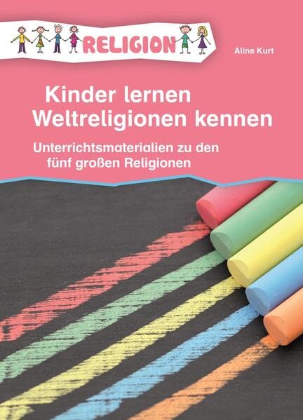Kinder lernen Weltreligionen kennen Education & Training