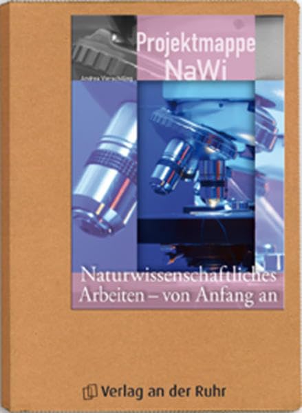 Naturwissenschaftliches Arbeiten - von Anfang an Non-fiction