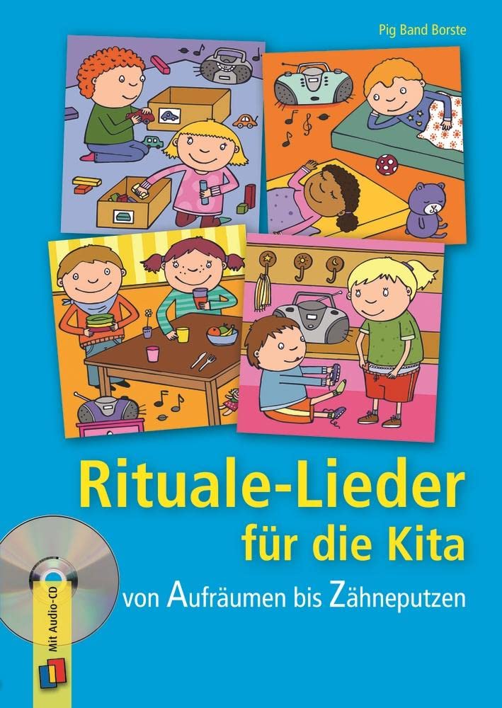 Rituale-Lieder für die Kita: von Aufräumen bis Zähneputzen Non-fiction