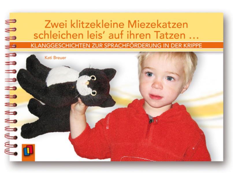 Zwei klitzekleine Miezekatzen schleichen leis' auf ihren Tatzen ... Books