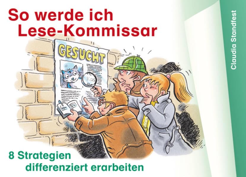So werde ich Lese-Kommissar: 8 Lesestrategien differenziert erarbeiten Education & Training