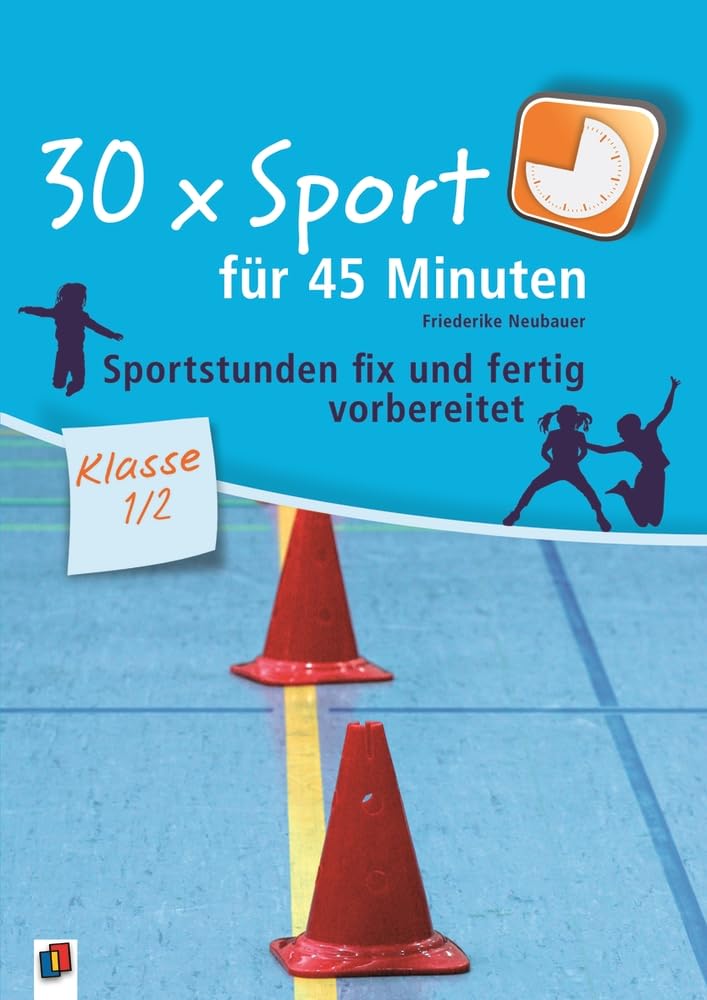 30 x Sport für 45 Minuten - Klasse 1/2 Education & Training