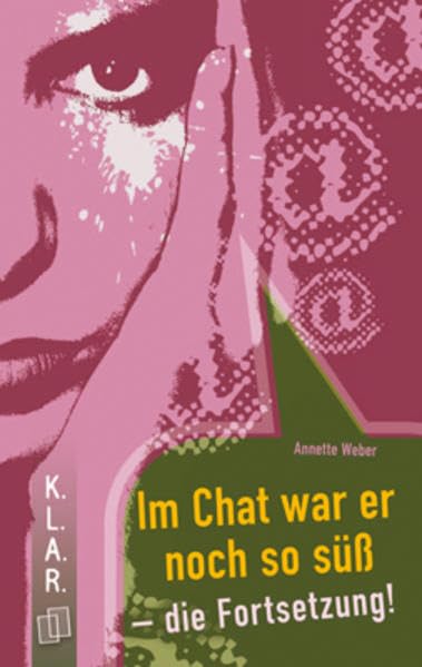 Im Chat war er noch so süß - die Fortsetzung! Study Guides