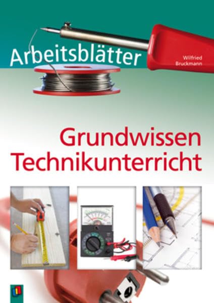 Arbeitsblätter Grundwissen Technikunterricht Education