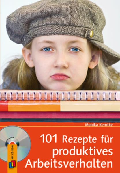 101 Rezepte für produktives Arbeitsverhalten Lifestyle