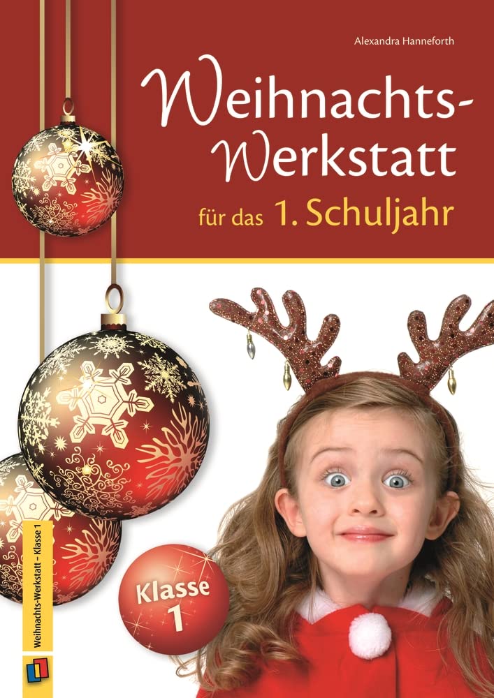 Die Weihnachts-Werkstatt für das 1. Schuljahr Education & Training