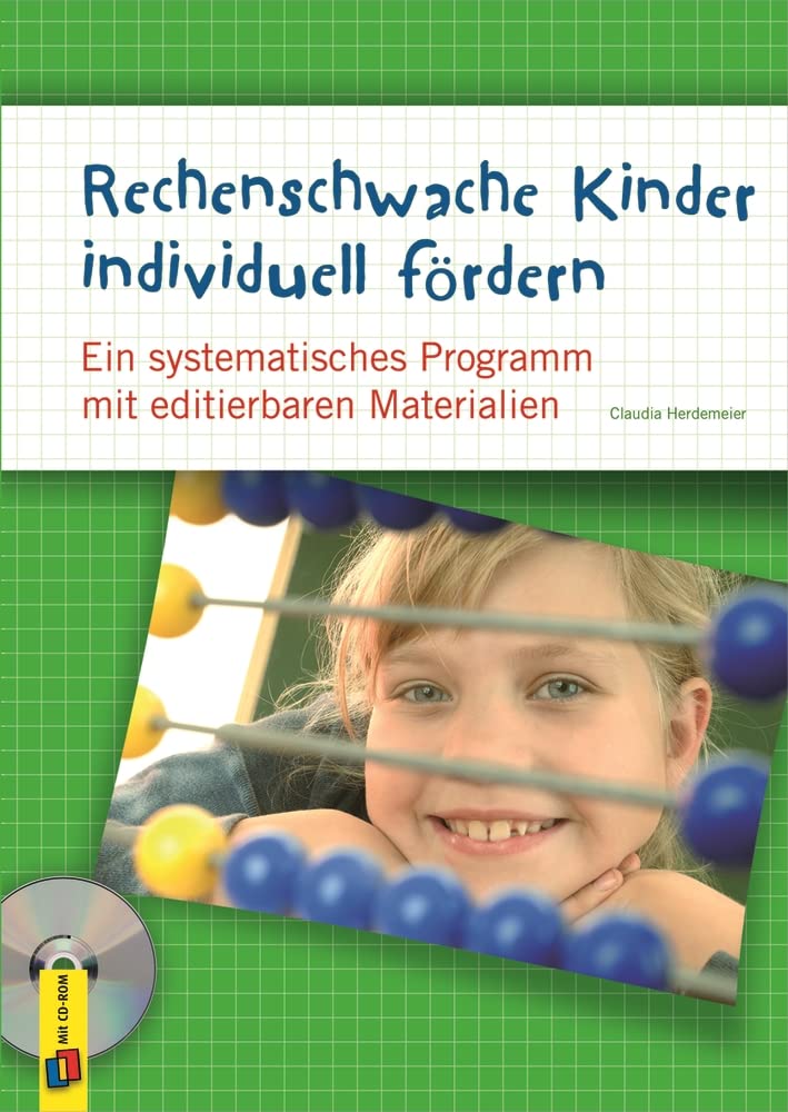 Rechenschwache Kinder individuell fördern: Ein systematisches Programm mit editierbaren Materialien Education & Training