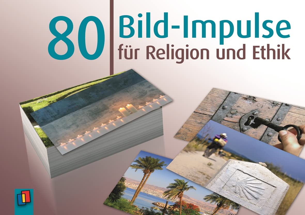 80 Bild-Impulse für Religion und Ethik Philosophy