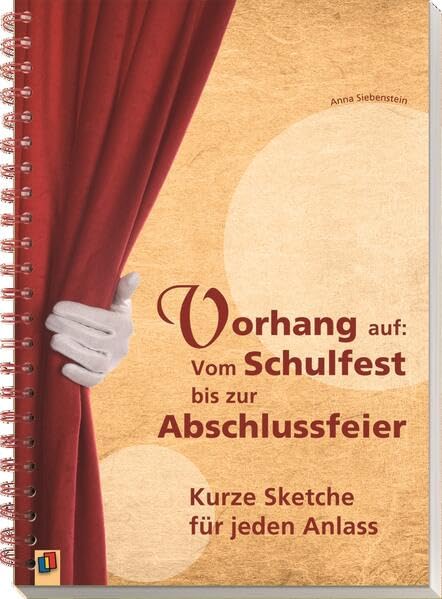 Vorhang auf: Vom Schulfest bis zur Abschlussfeier Education & Training