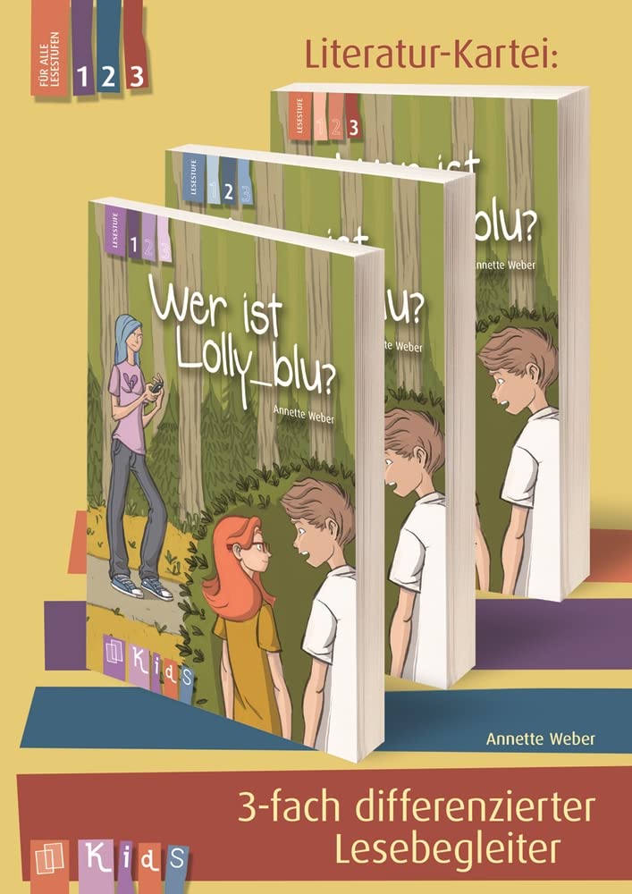 Wer ist Lolly_blu?: 3-fach differenzierter Lesebegleiter (KidS – Literatur-Kartei) Study Guides