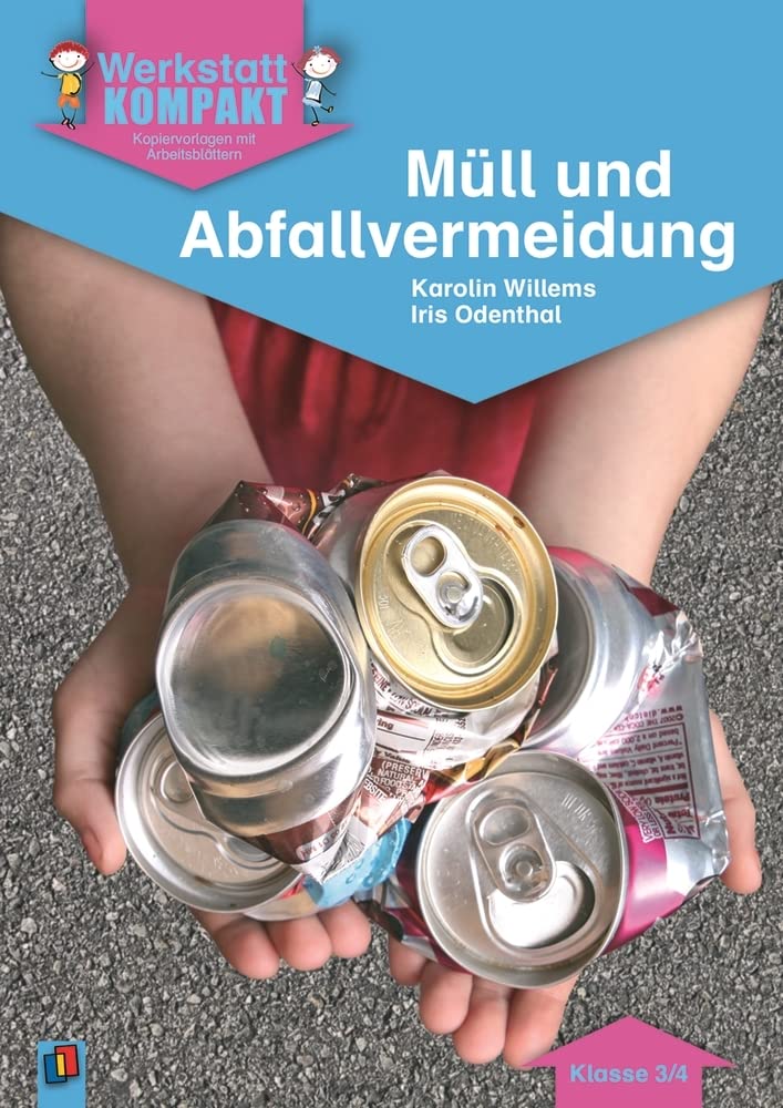 Werkstatt kompakt: Müll und Abfallvermeidung. Kopiervorlagen mit Arbeitsblättern book