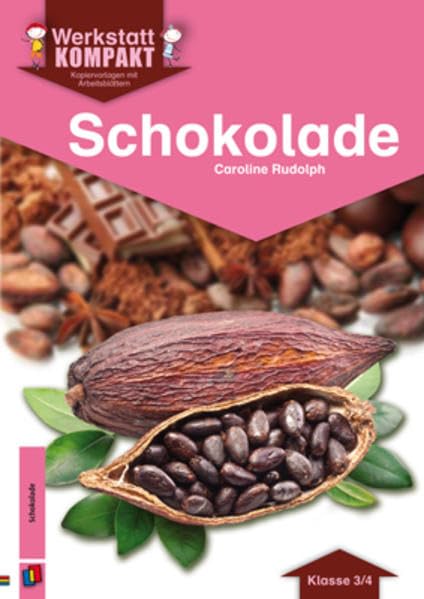 Schokolade - Kopiervorlagen mit Arbeitsblättern Education & Training