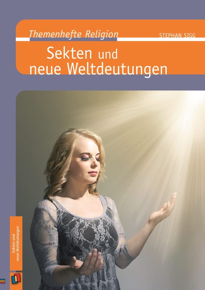 Sekten und neue Weltdeutungen Religion & Esotericism