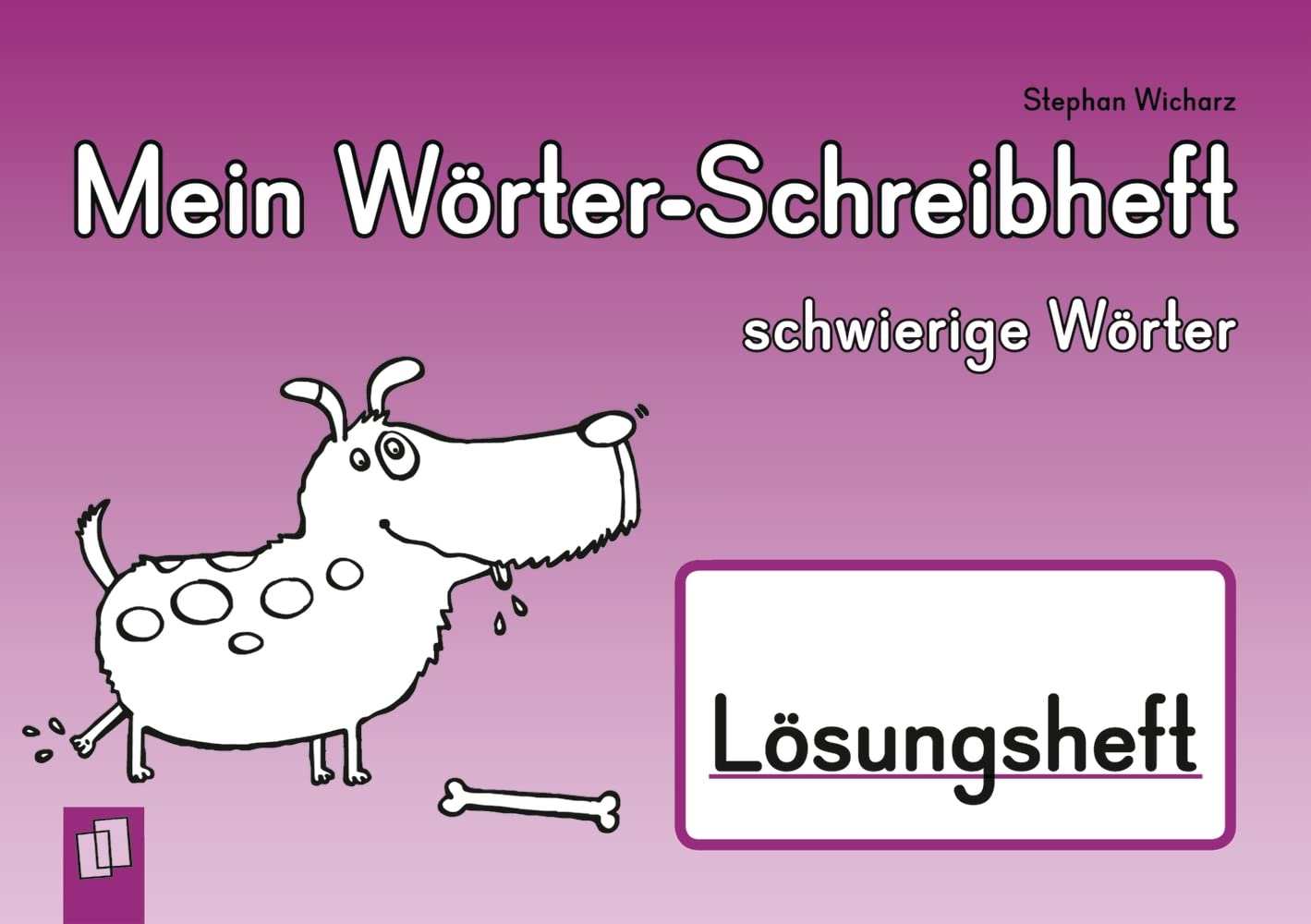 Mein Wörter-Schreibheft - schwierige Wörter - Lösungsheft Education & Training