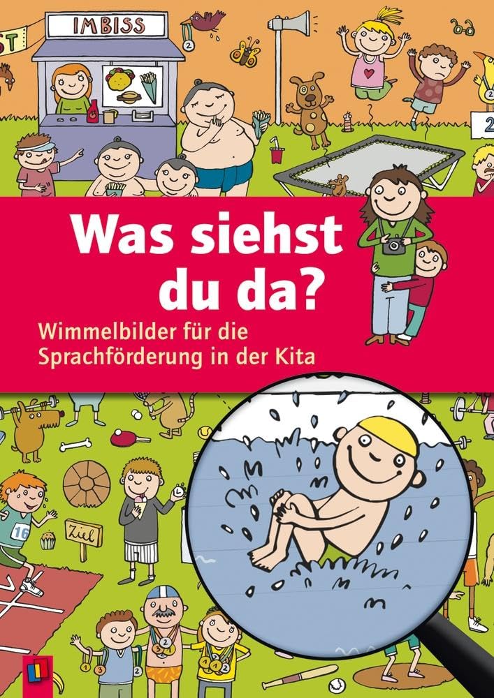 Was siehst du da?: Wimmelbilder für die Sprachförderung in der Kita Non-fiction