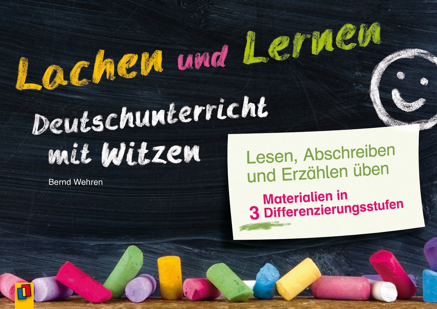 Lachen und Lernen – Deutschunterricht mit Witzen: Lesen, Abschreiben und Erzählen üben - Materialien in 3 Differenzierungsstufen Education & Training