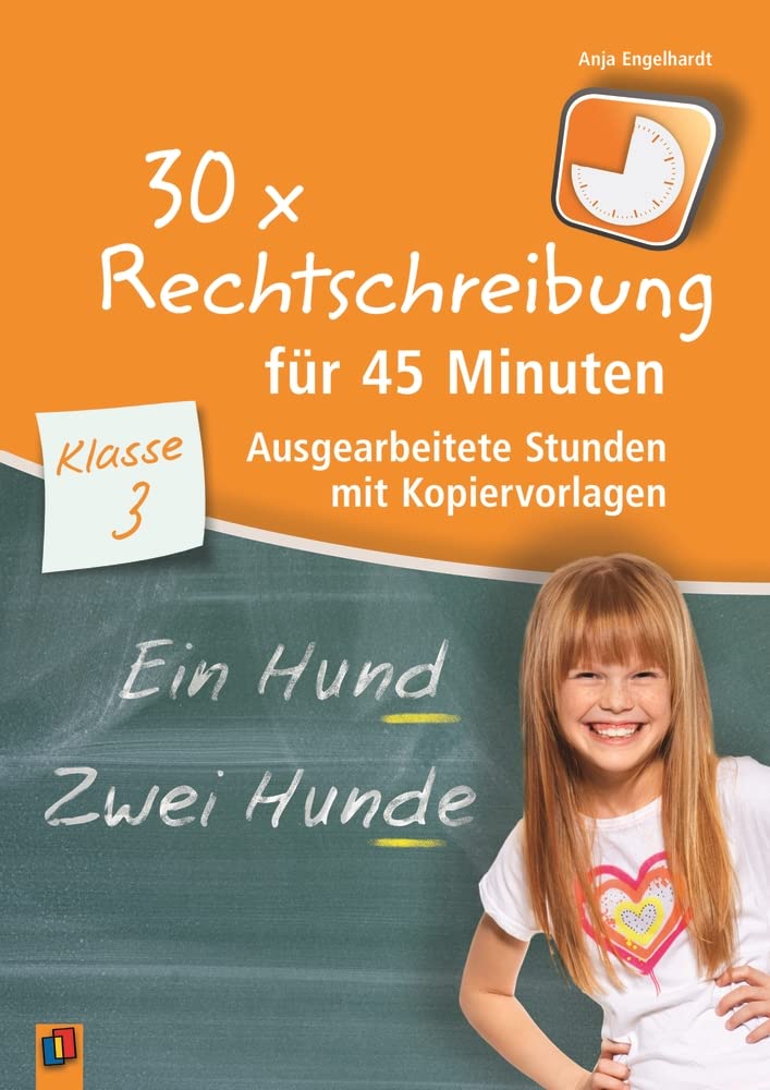 30 x Rechtschreibung für 45 Minuten - Klasse 3 Study Guides