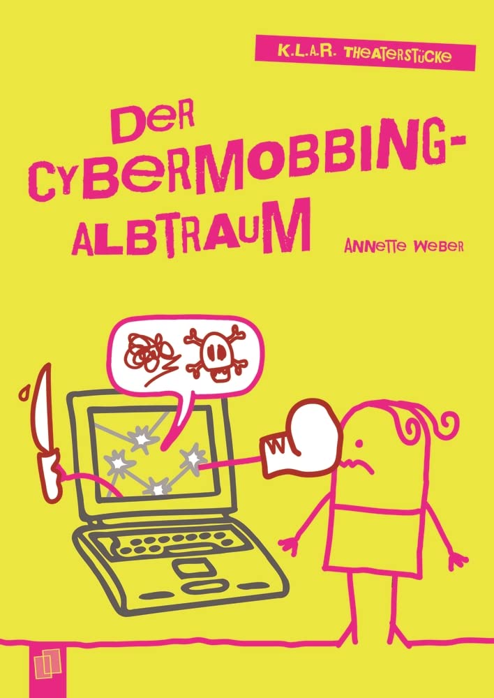 Der Cybermobbing-Albtraum Education & Training Books