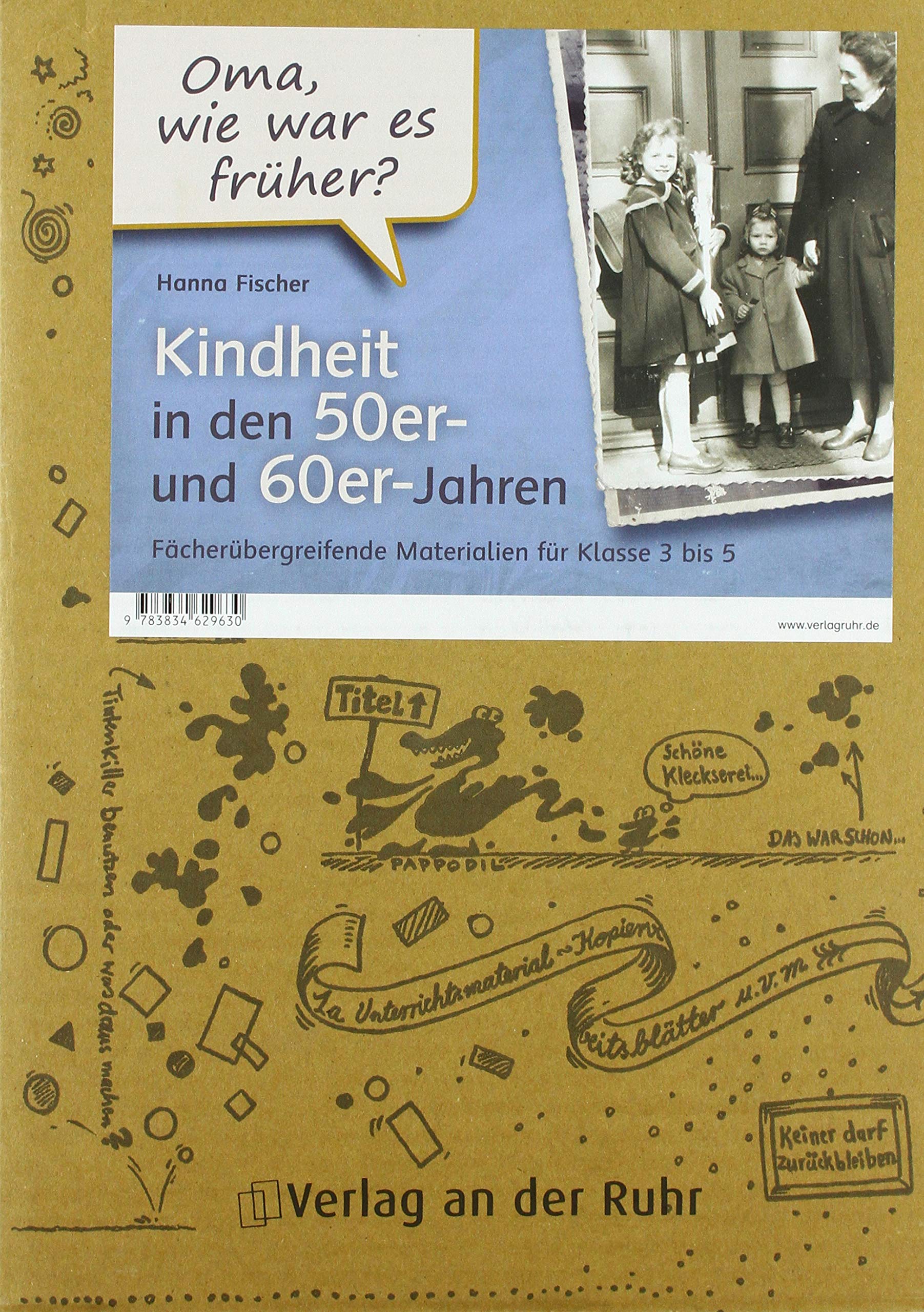 "Oma, wie war es früher?" Kindheit in den 50er- und 60er-Jahren book
