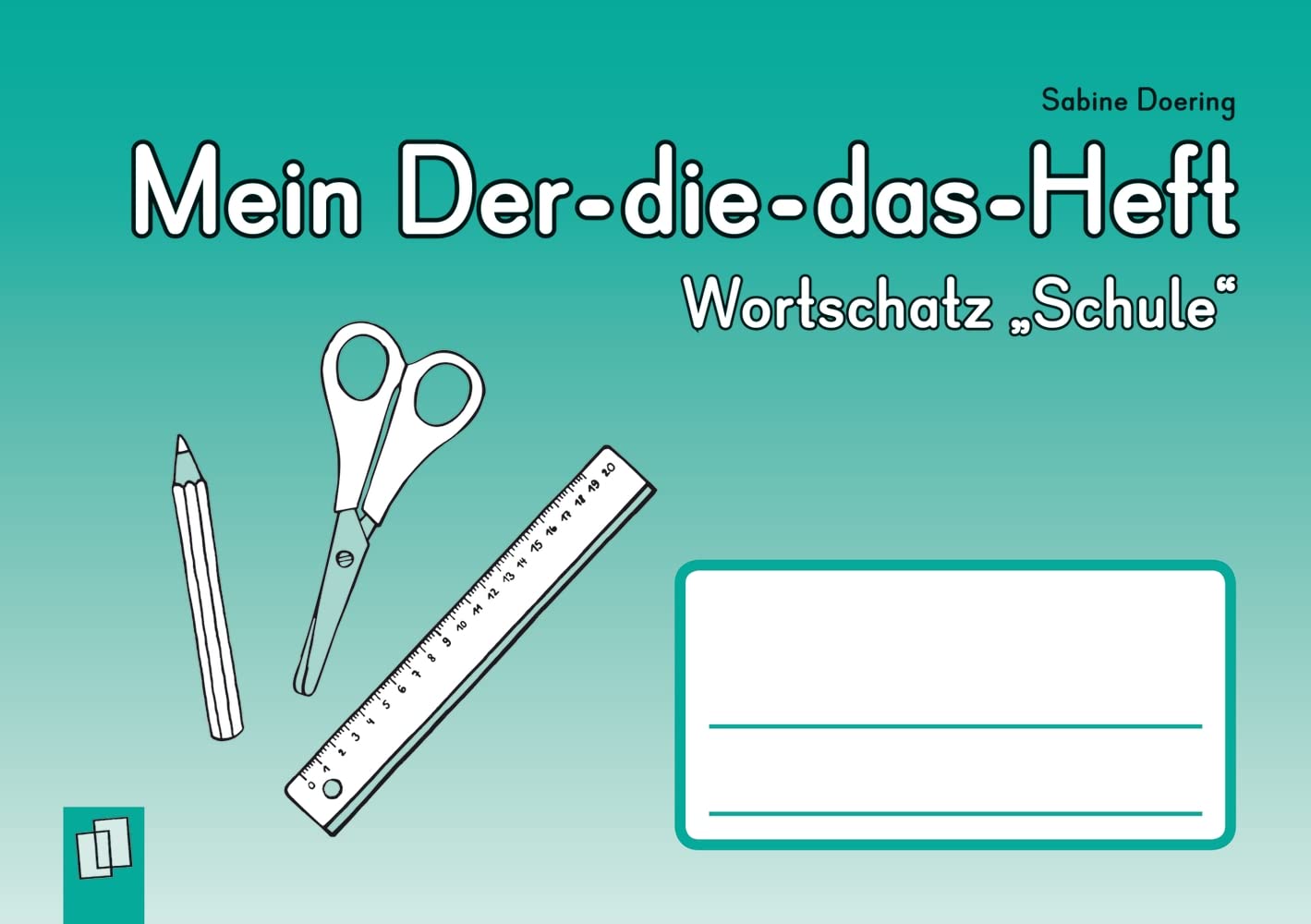 Mein Der-die-das-Heft: Wortschatz "Schule" General education