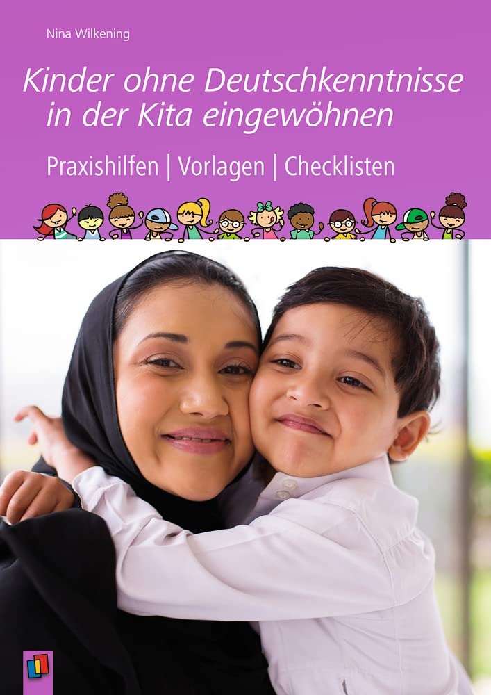 Kinder ohne Deutschkenntnisse in der Kita eingewöhnen Books