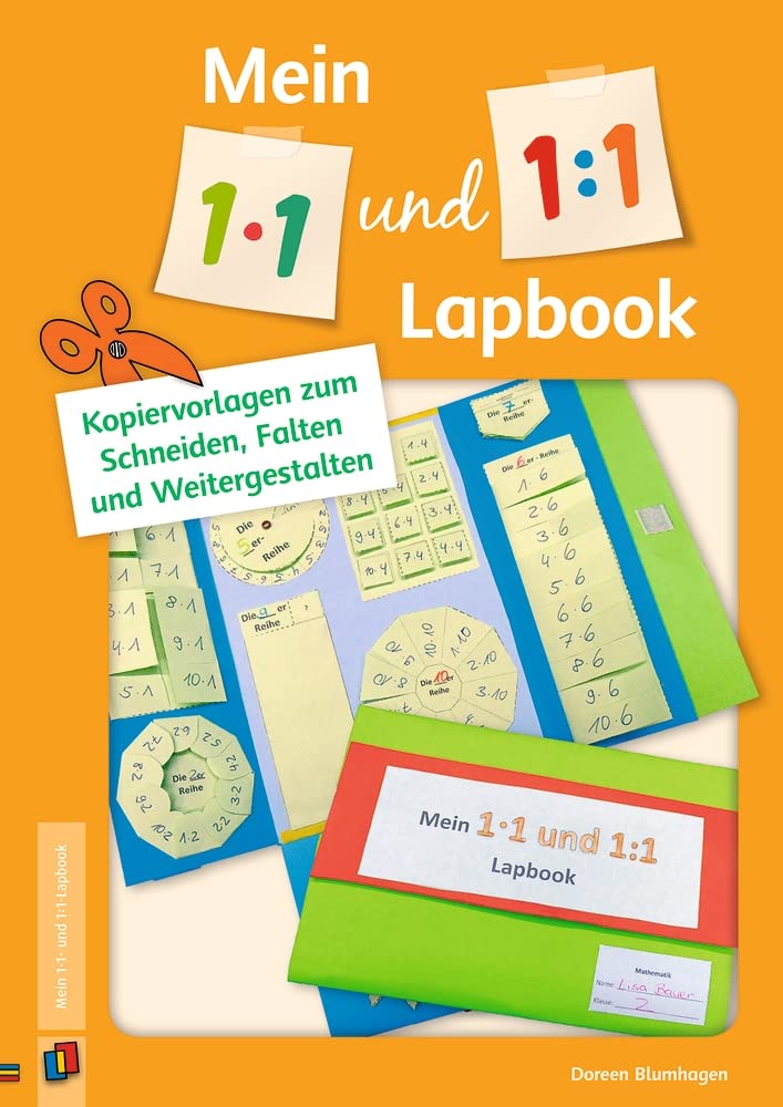Mein 1•1- und 1:1-Lapbook: Kopiervorlagen zum Schneiden, Falten und Weitergestalten Learning & Reference