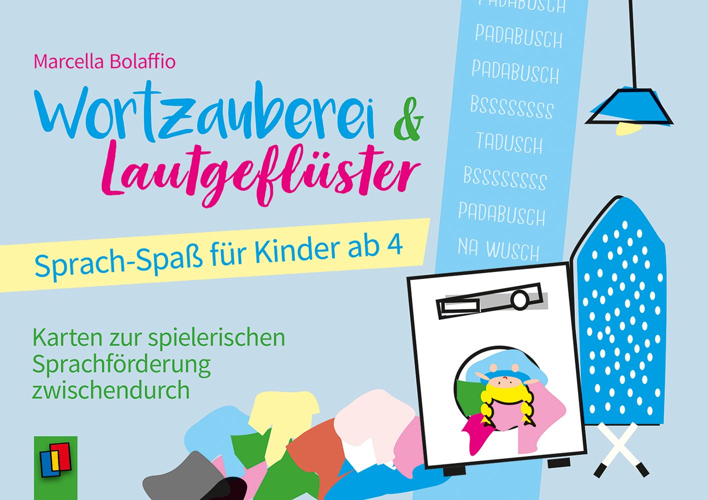 Wortzauberei und Lautgeflüster – Sprachspaß für Kinder ab 4: Karten zur spielerischen Sprachförderung zwischendurch Books