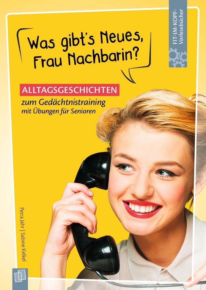 Fit-im-Kopf-Vorlesebücher für Senioren Was gibt's Neues, Frau Nachbarin? Medicine