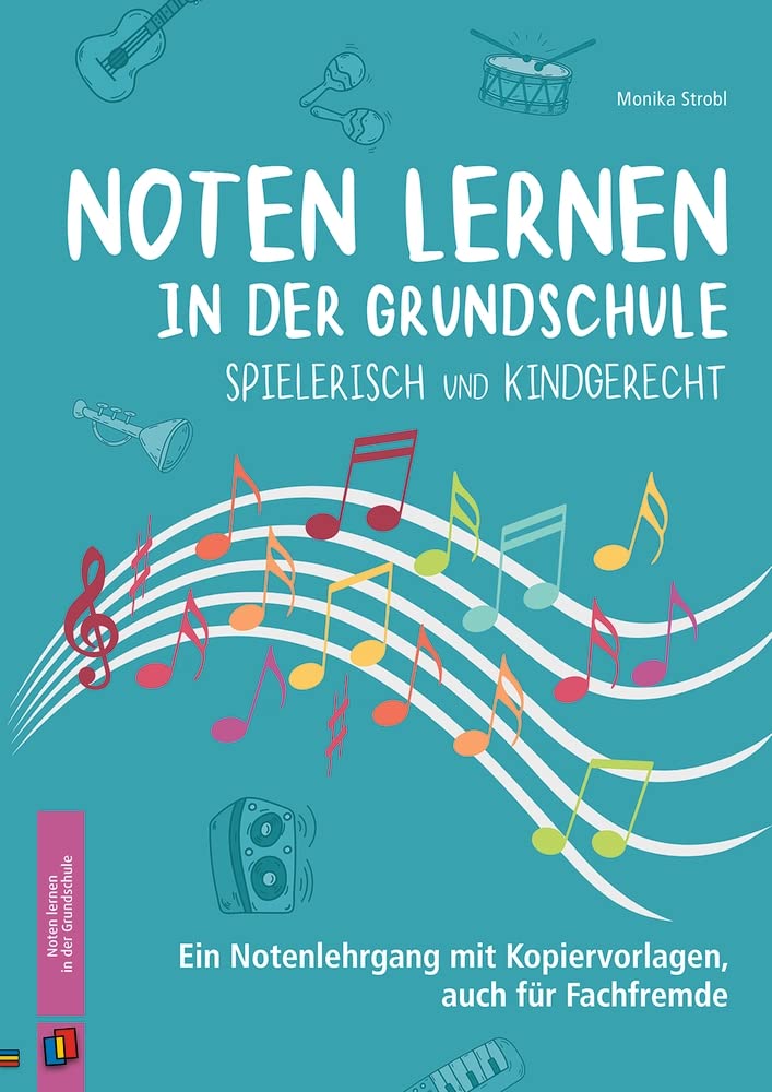 Noten lernen in der Grundschule - spielerisch und kindgerecht Sheet Music