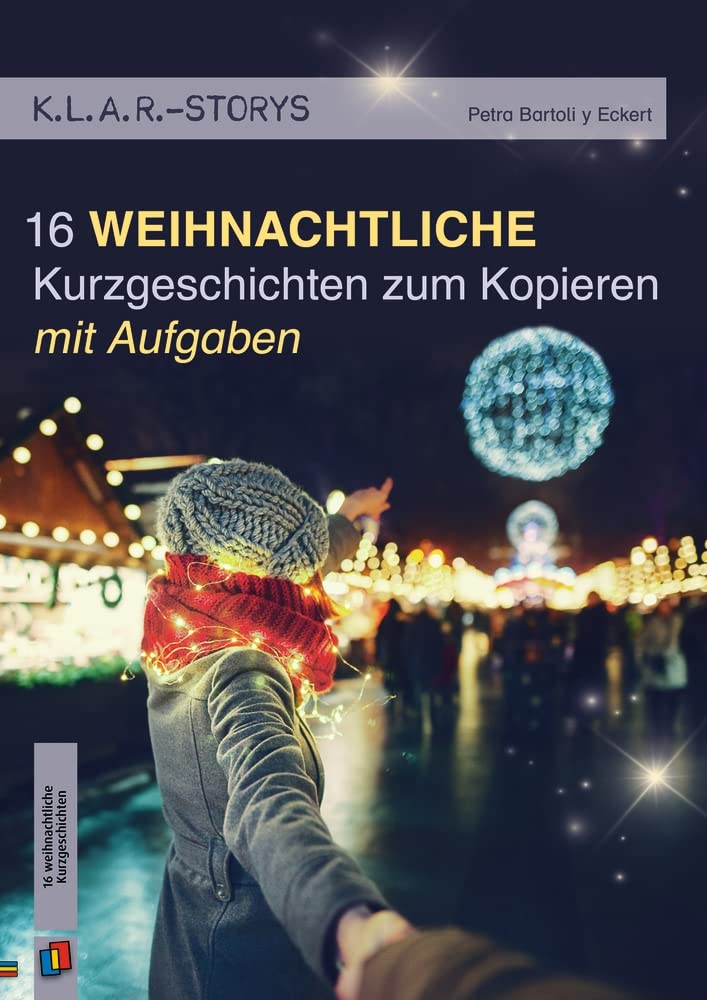 K.L.A.R.-Storys 16 weihnachtliche Kurzgeschichten Contemporary literature