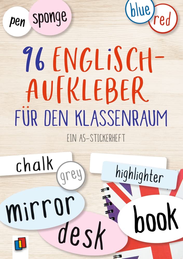 96 Englisch-Aufkleber für den Klassenraum: Ein A5-Stickerheft Education & Training